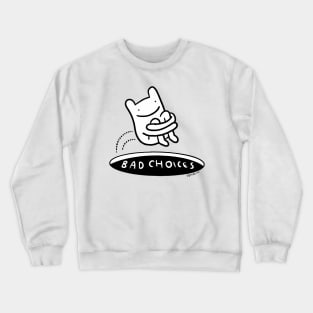 Bad Choices - JoKoBo Crewneck Sweatshirt